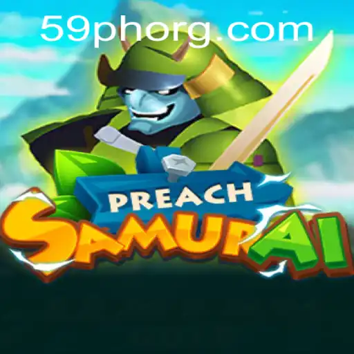 Unveiling PreachSamurai: The New Era of Gaming with 59PH