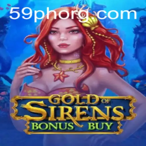 GoldofSirensBonusBuy: Immerse Yourself in the Mystical World of Gold and Sirens